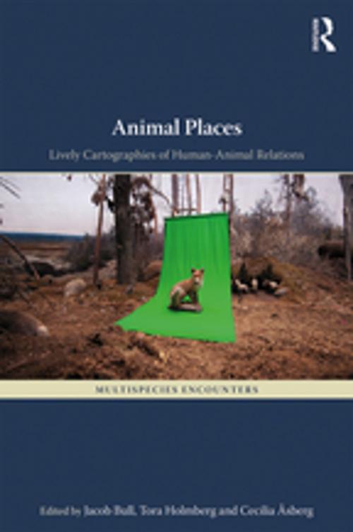 Cover of the book Animal Places by , Taylor and Francis