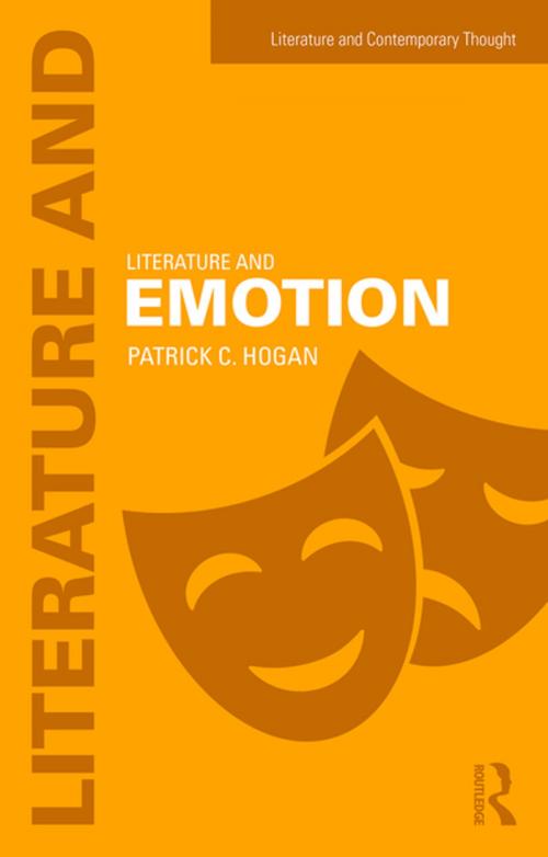 Cover of the book Literature and Emotion by Patrick Colm Hogan, Taylor and Francis