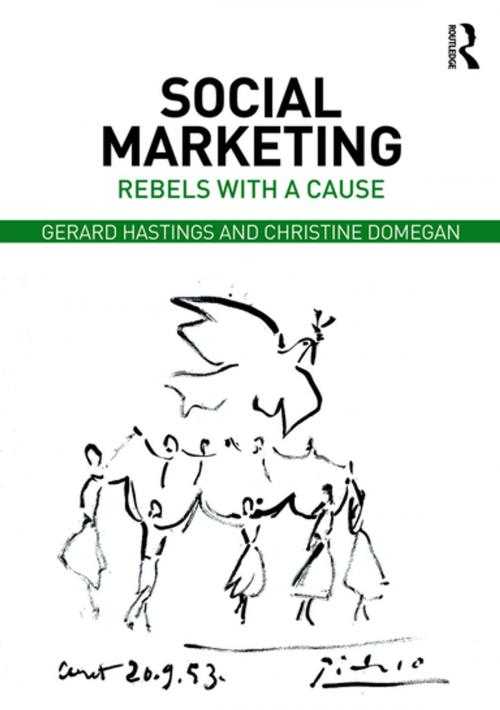 Cover of the book Social Marketing by Christine Domegan, Gerard Hastings, Taylor and Francis