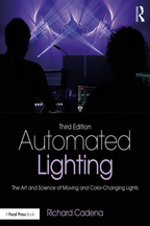 Cover of the book Automated Lighting by Richard Cadena, Taylor and Francis