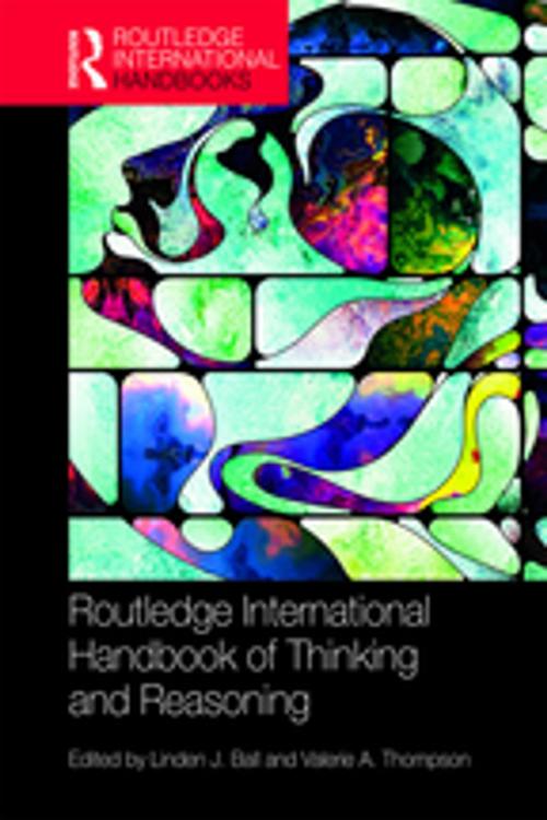 Cover of the book International Handbook of Thinking and Reasoning by , Taylor and Francis