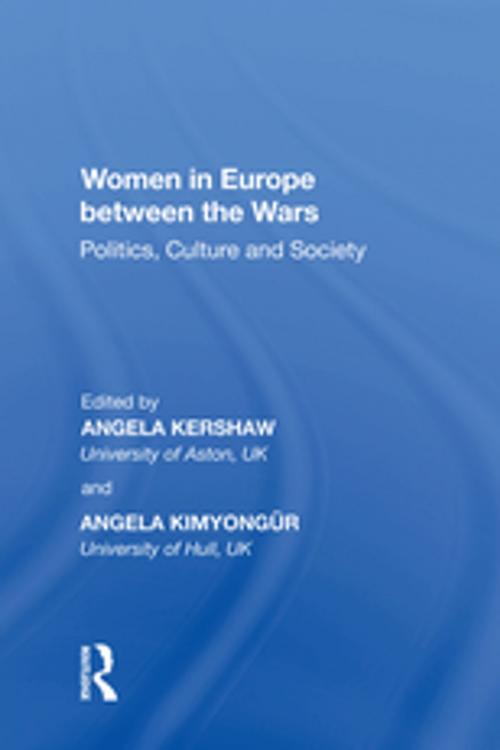 Cover of the book Women in Europe between the Wars by Angela Kimyongür, Taylor and Francis