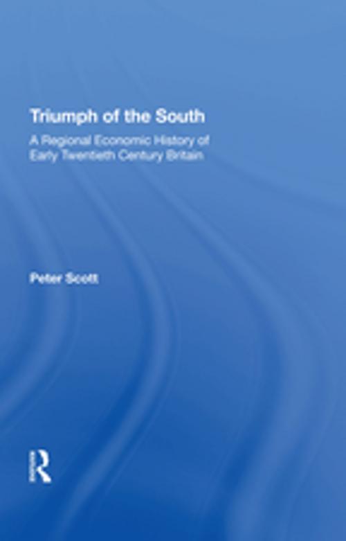 Cover of the book Triumph of the South by Peter Scott, Taylor and Francis