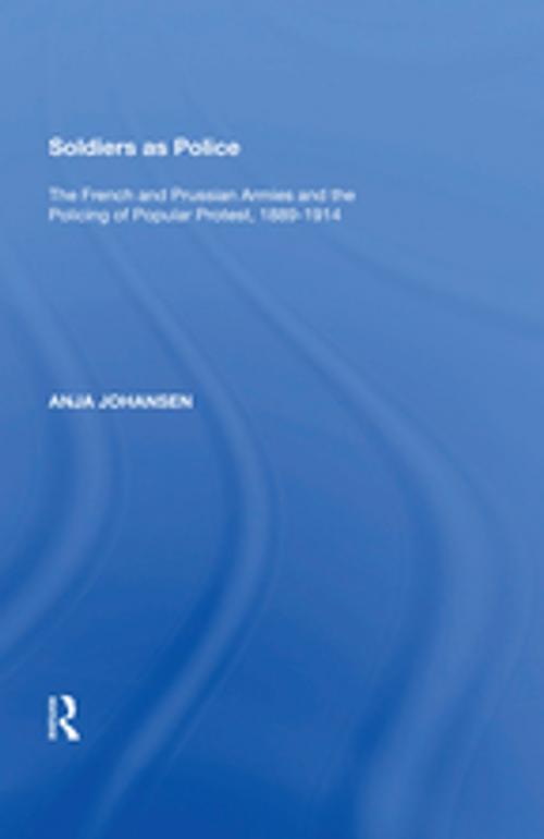 Cover of the book Soldiers as Police by Anja Johansen, Taylor and Francis