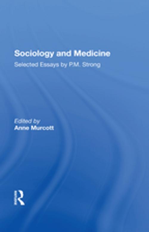 Cover of the book Sociology and Medicine by , Taylor and Francis