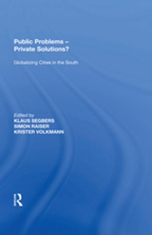 Cover of the book Public Problems - Private Solutions? by Simon Raiser, Taylor and Francis
