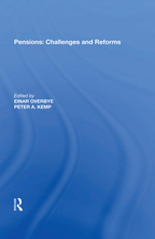 Cover of the book Pensions: Challenges and Reforms by Einar Overbye, Taylor and Francis