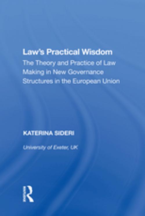 Cover of the book Law's Practical Wisdom by Katerina Sideri, Taylor and Francis