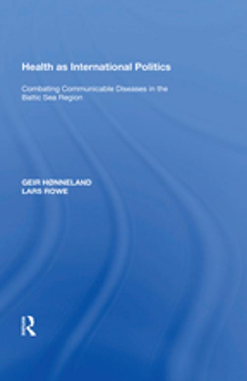 Cover of the book Health as International Politics by Geir Hønneland, Taylor and Francis