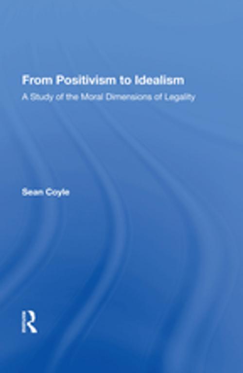 Cover of the book From Positivism to Idealism by Sean Coyle, Taylor and Francis