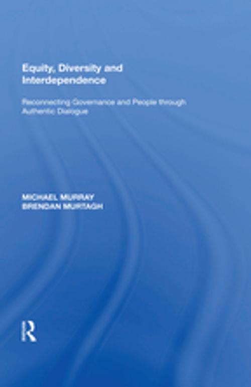 Cover of the book Equity, Diversity and Interdependence by Michael Murray, Taylor and Francis