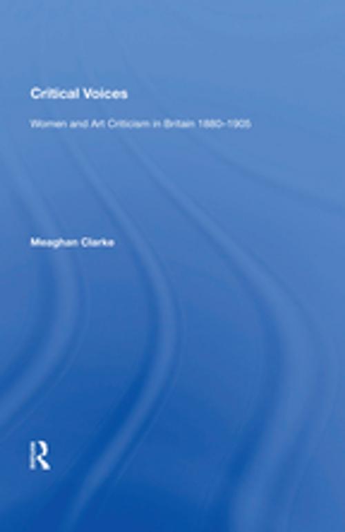 Cover of the book Critical Voices by Meaghan Clarke, Taylor and Francis