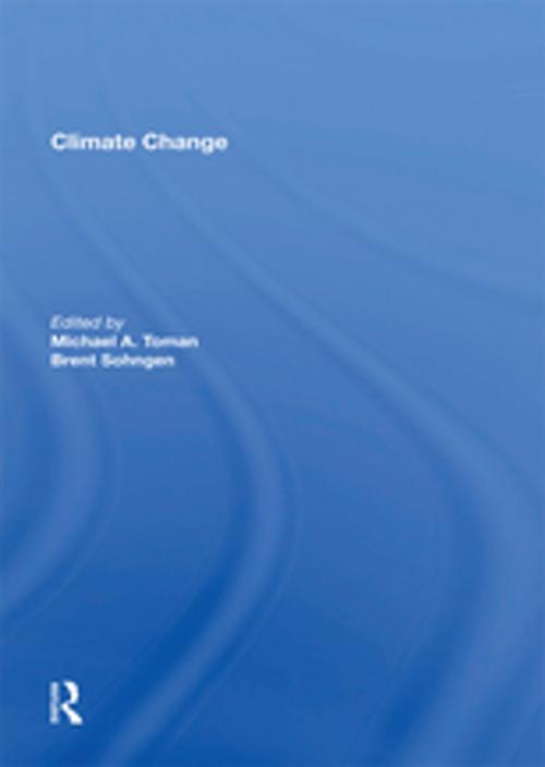 Cover of the book Climate Change by Michael A. Toman, Taylor and Francis