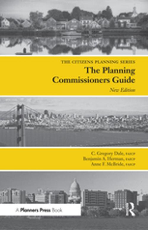 Cover of the book Planning Commissioners Guide by C Gregory Dale, Anne McBride, Benjamin A Herman, Taylor and Francis