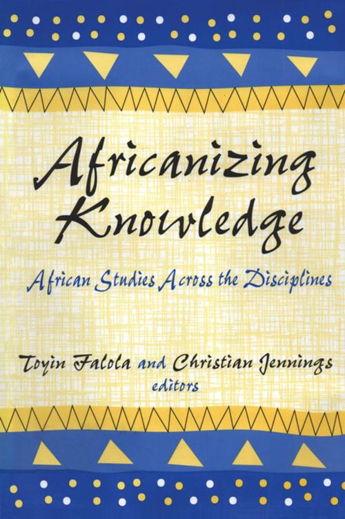 Cover of the book Africanizing Knowledge by Toyin Falola, Taylor and Francis
