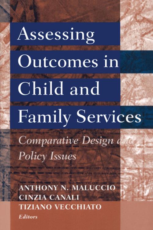 Cover of the book Assessing Outcomes in Child and Family Services by Anthony N. Maluccio, Taylor and Francis