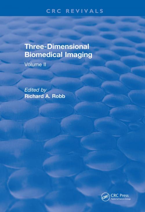 Cover of the book Three Dimensional Biomedical Imaging (1985) by , CRC Press