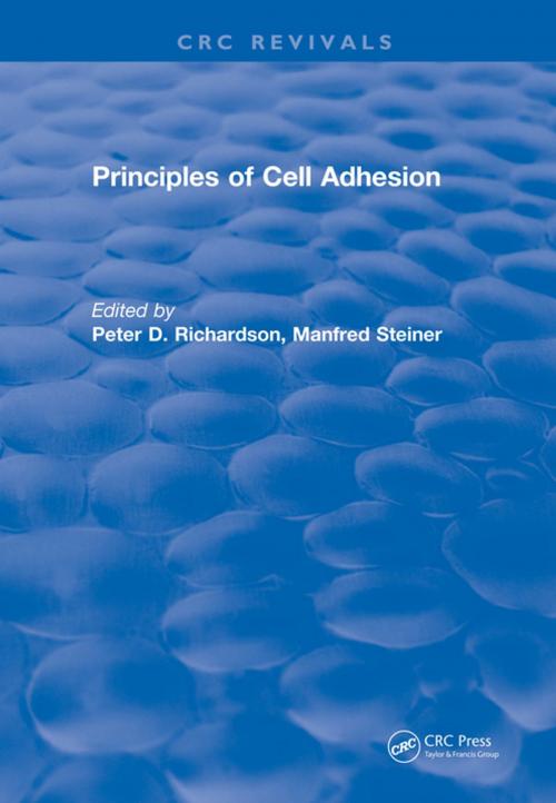 Cover of the book Principles of Cell Adhesion (1995) by Peter D. Richardson, Manfred Steiner, CRC Press