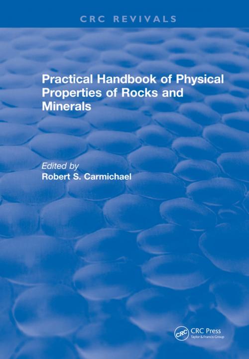 Cover of the book Practical Handbook of Physical Properties of Rocks and Minerals (1988) by Robert S. Carmichael, CRC Press