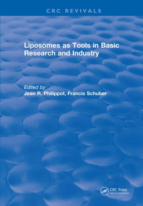 Cover of the book Liposomes as Tools in Basic Research and Industry (1994) by Jean R. Philippot, Francis Schuber, CRC Press