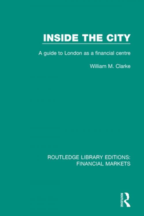 Cover of the book Inside the City by William M Clarke, Taylor and Francis