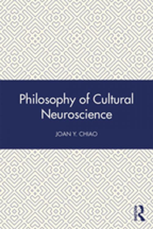 Cover of the book Philosophy of Cultural Neuroscience by , Taylor and Francis