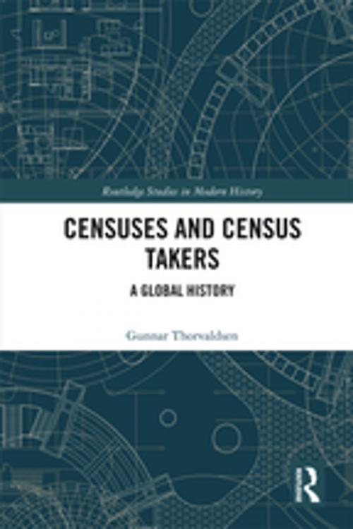 Cover of the book Censuses and Census Takers by Gunnar Thorvaldsen, Taylor and Francis