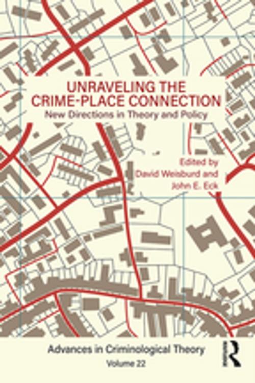 Cover of the book Unraveling the Crime-Place Connection, Volume 22 by , Taylor and Francis