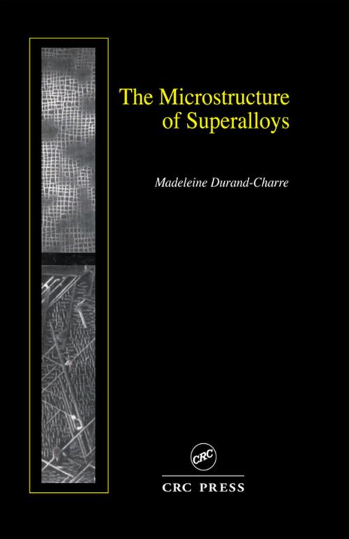 Cover of the book The Microstructure of Superalloys by Madeleine Durand-Charre, CRC Press