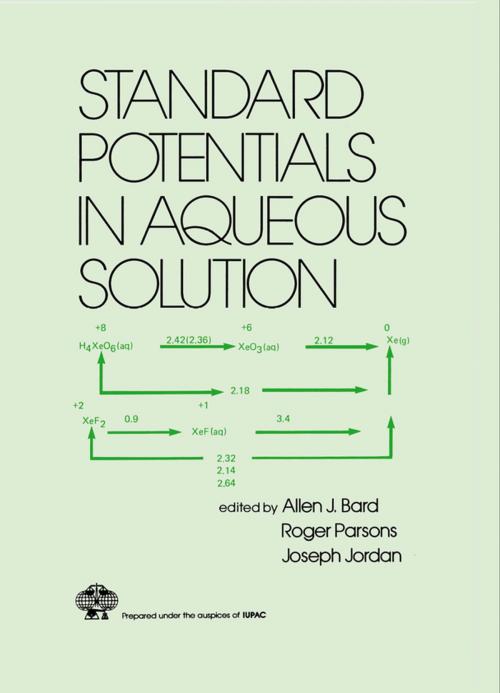 Cover of the book Standard Potentials in Aqueous Solution by AllenJ. Bard, CRC Press