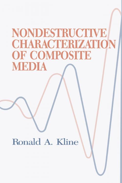 Cover of the book Nondestructive Characterization of Composite Media by RobertA. Kline, CRC Press