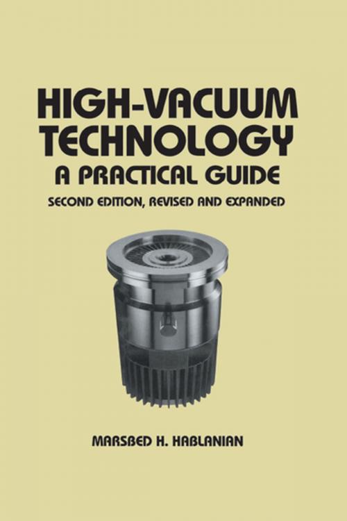 Cover of the book High-Vacuum Technology by Marsbed H. Hablanian, CRC Press