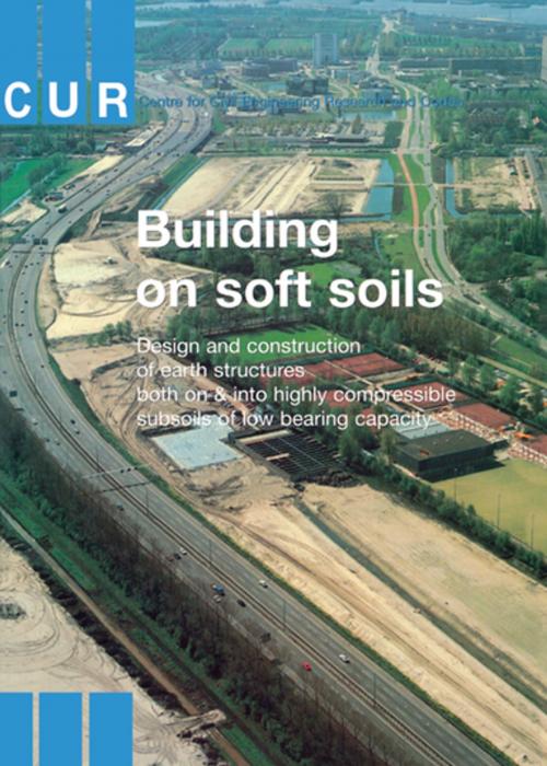 Cover of the book Building on Soft Soils by , CRC Press