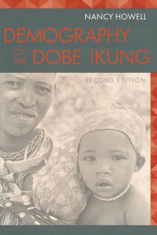 Cover of the book Demography of the Dobe !Kung by , Taylor and Francis