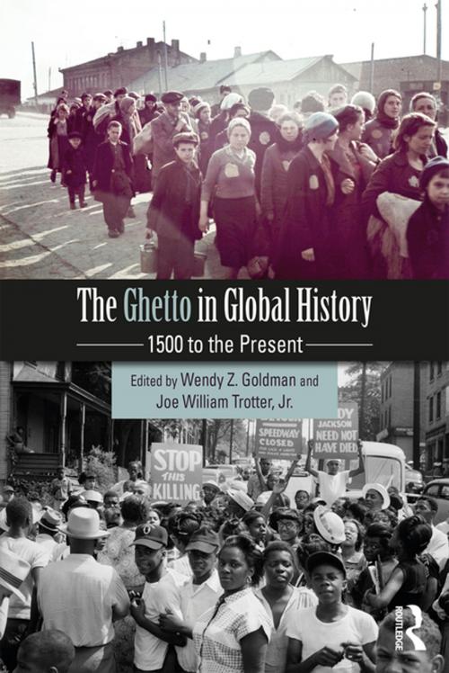 Cover of the book The Ghetto in Global History by , Taylor and Francis