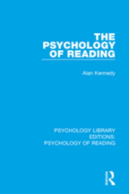Cover of the book The Psychology of Reading by Alan Kennedy, Taylor and Francis