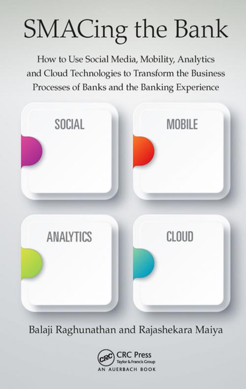 Cover of the book SMACing the Bank by Rajashekara Maiya, Balaji Raghunathan, CRC Press