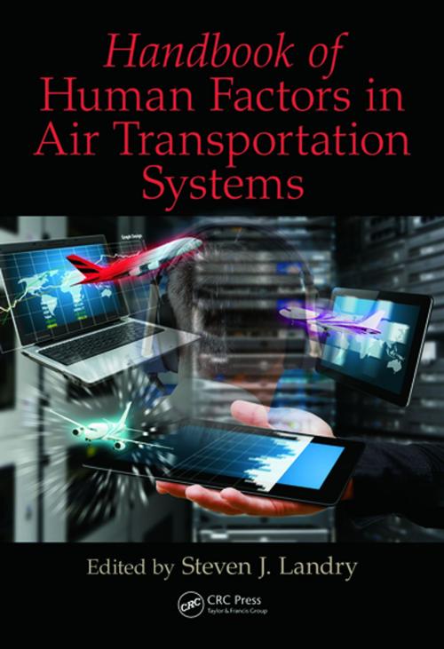 Cover of the book Handbook of Human Factors in Air Transportation Systems by , CRC Press