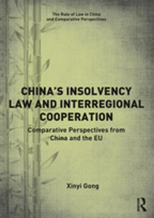 Cover of the book China’s Insolvency Law and Interregional Cooperation by Xinyi Gong, Taylor and Francis