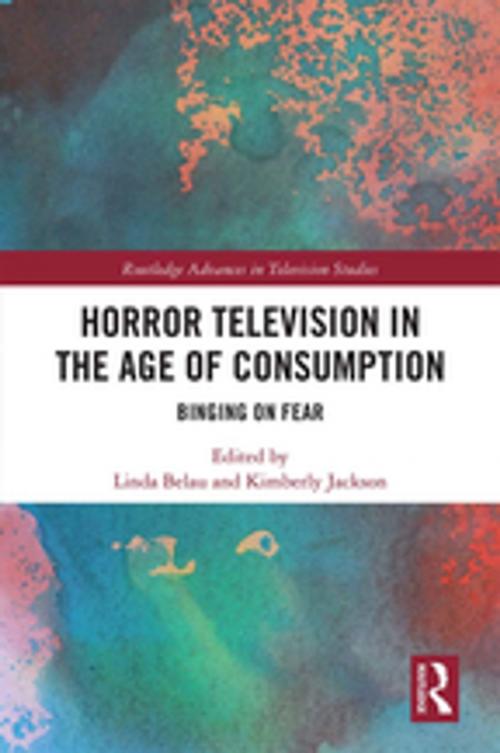 Cover of the book Horror Television in the Age of Consumption by , Taylor and Francis