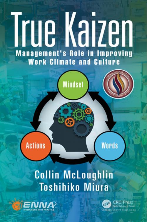 Cover of the book True Kaizen by Collin McLoughlin, Toshihiko Miura, Taylor and Francis