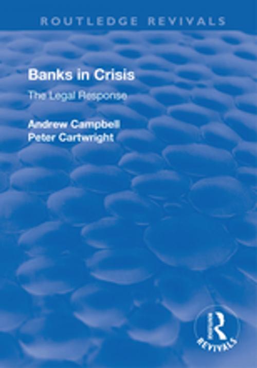 Cover of the book Banks in Crisis by Andrew Campbell, Peter Cartwright, Taylor and Francis