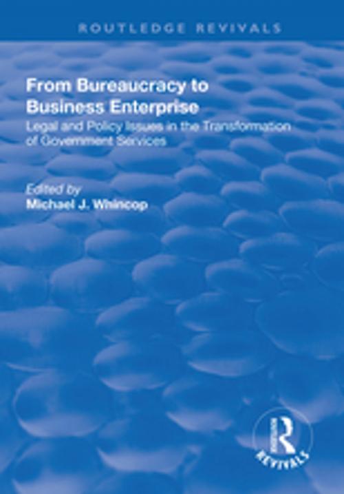 Cover of the book From Bureaucracy to Business Enterprise by , Taylor and Francis