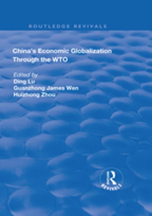 Cover of the book China's Economic Globalization through the WTO by Guanzhong James Wen, Taylor and Francis