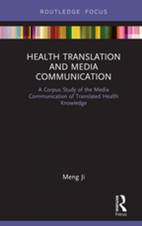 Cover of the book Health Translation and Media Communication by Meng Ji, Taylor and Francis