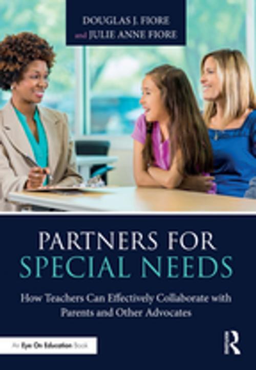 Cover of the book Partners for Special Needs by Douglas J. Fiore, Julie Anne Fiore, Taylor and Francis