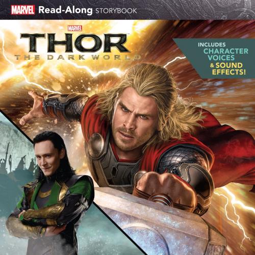 Cover of the book Thor: The Dark World Read-Along Storybook by Marvel Press Book Group, Disney Book Group