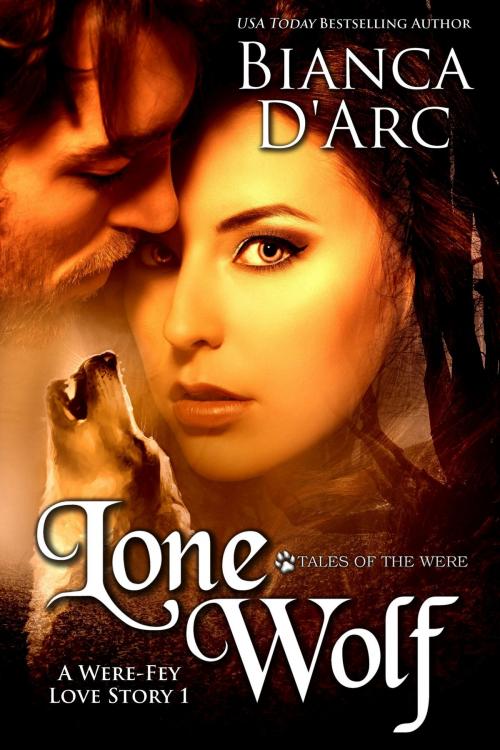 Cover of the book Lone Wolf by Bianca D'Arc, Hawk Publishing,LLC