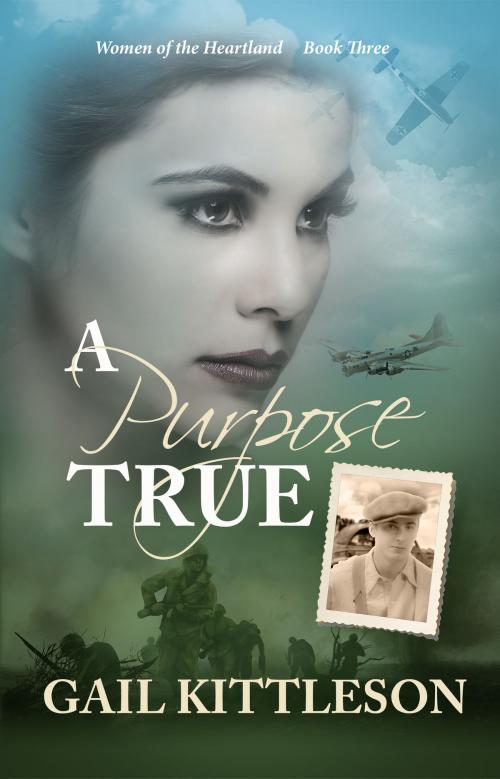 Cover of the book A Purpose True by Gail Kittleson, WordCrafts Press