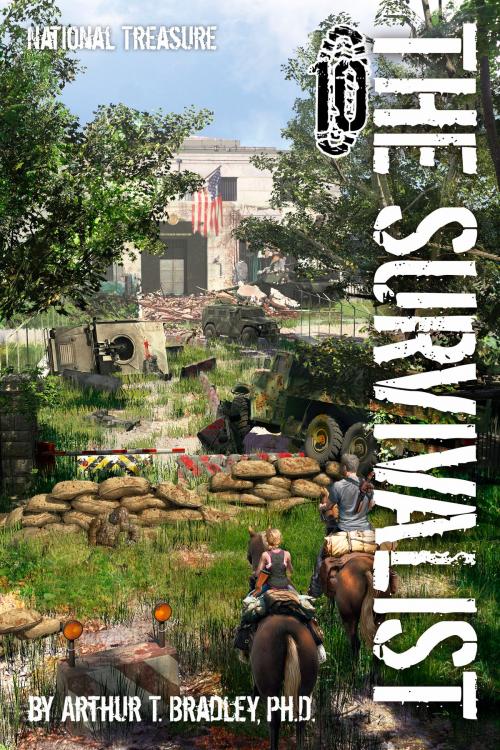 Cover of the book The Survivalist (National Treasure) by Arthur T. Bradley, Arthur T. Bradley
